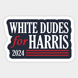 White dudes for Harris Sticker